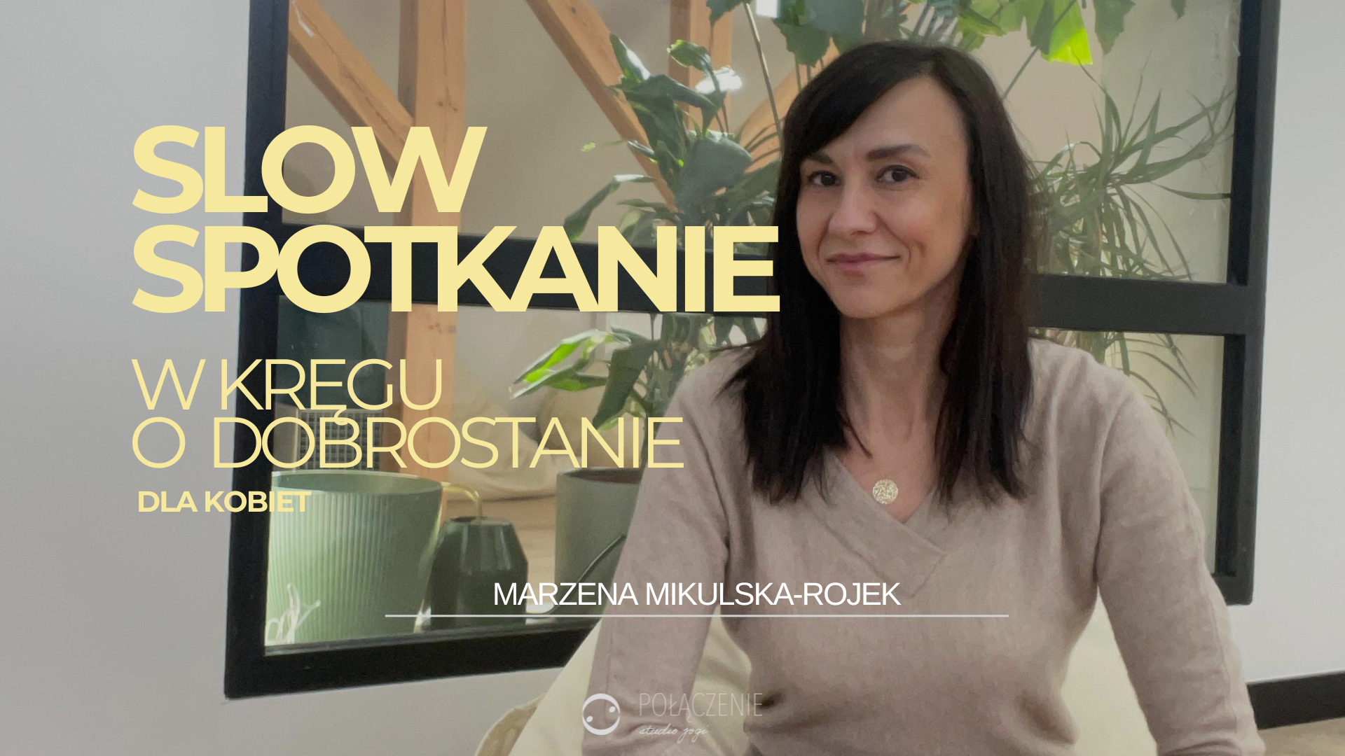 Slow Spotkanie w kręgu o dobrostanie